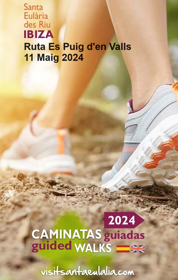 Caminata guiada 2024: Ruta Es Puig d'en Valls, Mayo 2024 Santa Eulària, Ibiza