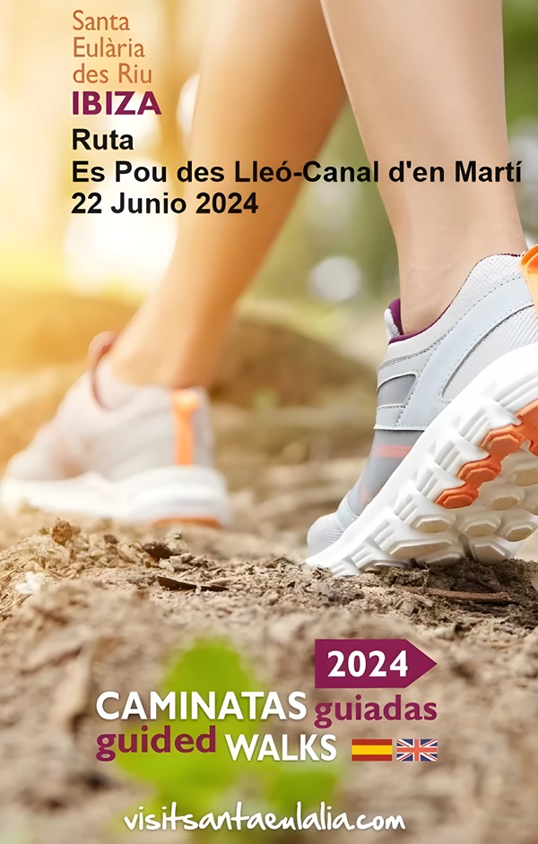 Caminata guiada 2024: Ruta Es Pou Des Lleó-Canal D'En Martí, Santa Eulalia