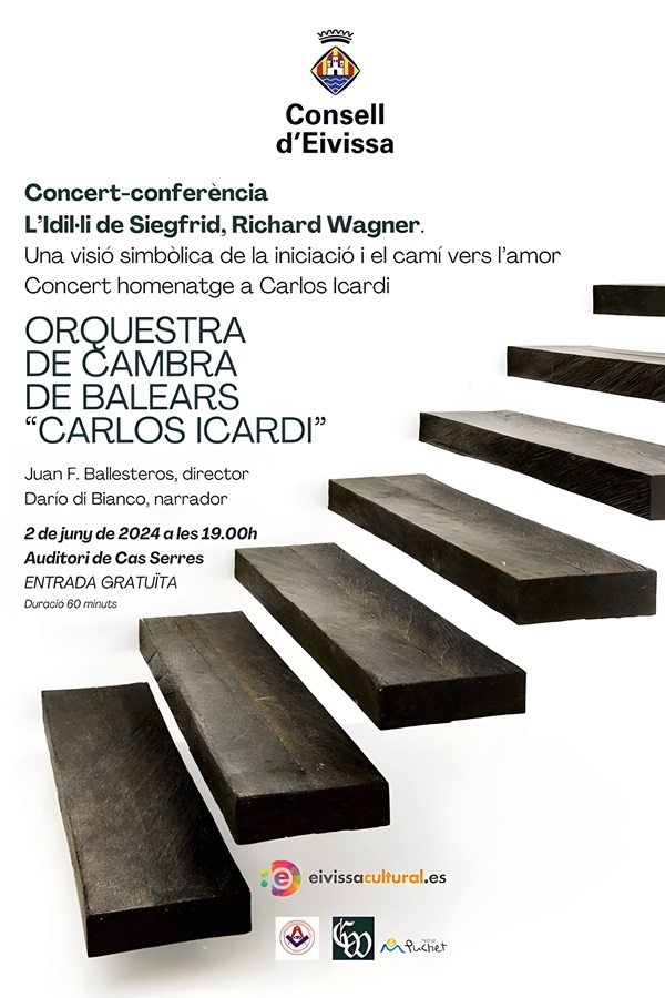 Conciertos Ibiza Junio 2024. L'Idil.li de Siegfrid, Richard Wagner