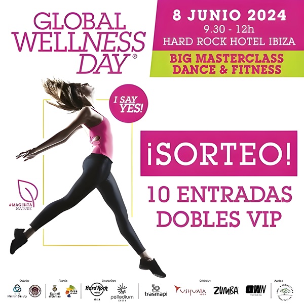 Ibiza Hard Rock Hotel, 8 de Junio. Global Wellness Day 2024