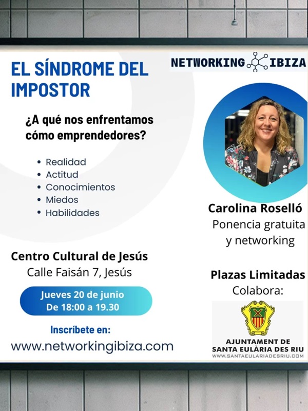 Carolina Roselló. El Síndrome del Impostor. Ponencia y Networking