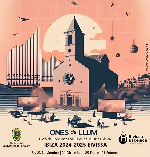 Ones de llum: Ciclo de Conciertos Visuales 2024-2025. Sant Antoni, Ibiza (Eivissa)