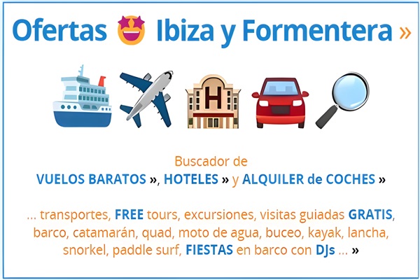 Ofertas Vuelos, Hoteles, Coches y Actividades en Ibiza