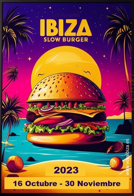 Ibiza Slow Burger - 2023 - Concurso de hamburguesas en Ibiza