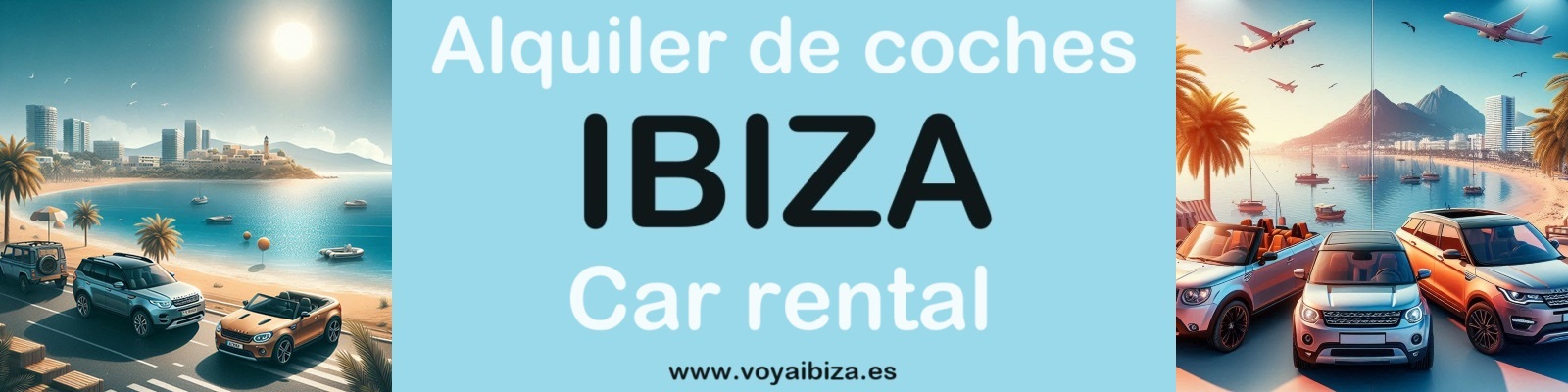 ALquiler de Coches en Ibiza Car Rental